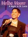 Melba Moore: a Night in St. Lucia (Live)
